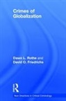 David Friedrichs, Dawn Rothe, Dawn Friedrichs Rothe - Crimes of Globalization