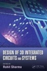 Rohit Sharma, Rohit (Indian Institute of Technology Ropa Sharma, Rohit Sharma - Design of 3d Integrated Circuits and Systems