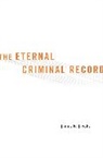James B Jacobs, James B. Jacobs, Jacobs James B. - Eternal Criminal Record