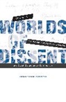 Jonathan Bolton, Bolton Jonathan - Worlds of Dissent