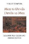 Barak Kushner, Kushner Barak - Men to Devils, Devils to Men