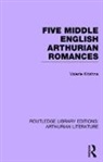 Valerie Krishna, Krishna Valerie - Five Middle English Arthurian Romances