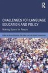Bernard Inbar-Lourie Spolsky, Ofra Inbar-Lourie, Inbar-Lourie Ofra, Bernard Spolsky, Spolsky Bernard, Michal Tannenbaum... - Challenges for Language Education and Policy