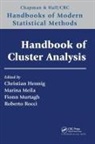 Christian (University College London Hennig, Christian Hennig, Marina Meila, Meila Marina, Fionn Murtagh, Murtagh Fionn... - Handbook of Cluster Analysis