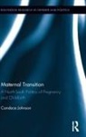 CanDace Johnson, Johnson Candace - Maternal Transition