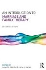 Joseph L. Hecker Wetchler, Lorna L. Hecker, Hecker Lorna L., Joseph L. Wetchler, Wetchler Joseph L. - Introduction to Marriage and Family Therapy