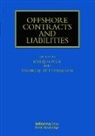Baris (Institute of International Shipping Soyer, Baris Soyer, Andrew Tettenborn - Offshore Contracts and Liabilities