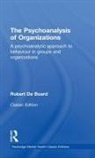 Robert De Board - Psychoanalysis of Organizations