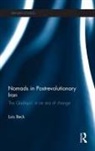 Lois Beck, Beck Lois - Nomads in Postrevolutionary Iran