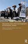 Christopher Fumiaki Harding, Iwata Fumiaki, Fumiaki Iwata, Christopher Harding, Harding Christopher, Yoshinaga Shin’ichi - Religion and Psychotherapy in Modern Japan