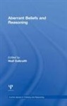 Niall (University of Wolvehampton Galbraith, Niall Galbraith, Galbraith Niall - Aberrant Beliefs and Reasoning