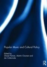 Shane (Monash University Homan, Jen Cattermole, Martin Cloonan, Shane Homan, Homan Shane - Popular Music and Cultural Policy