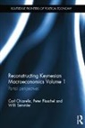 Carl Chiarella, Carl (University of Technology Chiarella, Chiarella Carl, Peter Flaschel, Flaschel Peter, Willi Semmler... - Reconstructing Keynesian Macroeconomics Volume 1