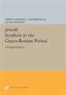 Erwin Ramsdell Goodenough - Jewish Symbols in the Greco-Roman Period