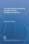 Antoinette Verhage - Anti Money Laundering Complex and the Compliance Industry