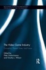 Peter Wilson Zackariasson, Timothy Wilson, Peter Zackariasson - Video Game Industry