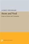 J. Robert Oppenheimer - Atom and Void