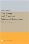 Hosea Hirata, Hirata Hosea - Poetry and Poetics of Nishiwaki Junzaburo