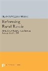 Francis William Wcislo - Reforming Rural Russia