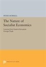 Peter Murrell - Nature of Socialist Economics
