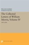 William Morris, Norman Kelvin, Kelvin Norman - Collected Letters of William Morris, Volume IV