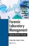 Wendy S. Becker, Becker Wendy S., W. Mark Dale, W. Mark (Beckerdale Consulting Dale, W. Mark Becker Dale, Dale W. Mark - Forensic Laboratory Management