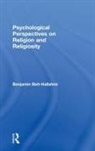 Benjamin Beit-Hallahmi, Beit-Hallahmi Benjamin - Psychological Perspectives on Religion and Religiosity