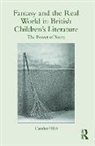 Caroline Webb - Fantasy and the Real World in British Children''s Literature