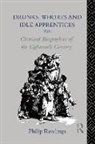 Philip Rawlings - Drunks, Whores and Idle Apprentices