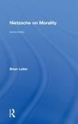 Brian Leiter, Brian (University of Chicago Leiter, Leiter Brian - Nietzsche on Morality