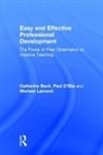 Catherine Beck, Catherine (Summit County School District Beck, Beck Catherine, Paul D'Elia, D'Elia Paul, Michael W. Lamond... - Easy and Effective Professional Development
