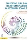 Carolyn Canavan, Carolyn (Consultant Canavan, Canavan Carolyn - Supporting Pupils on the Autism Spectrum in Secondary Schools