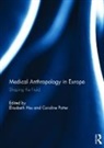 Elisabeth (University of Oxford Hsu, Elisabeth Hsu, Hsu Elisabeth, Caroline Potter, Potter Caroline - Medical Anthropology in Europe
