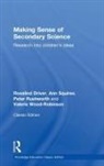 Rosalind Driver, Rosalind Squires Driver, Driver Rosalind, Peter Rushworth, Rushworth Peter, Ann Squires... - Making Sense of Secondary Science