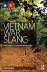 Tom Dalzell - Vietnam War Slang