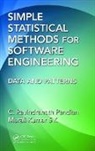 Murali Kumar, C. Ravindranath Pandian, C. Ravindranath Kumar Pandian, Pandian C. Ravindranath - Simple Statistical Methods for Software Engineering