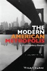David M. P. (University of Maryland Freund, David M P Freund, David M. P. Freund, David M. P. (University of Maryland Freund, Freund David M. P., David M P Freund - Modern American Metropolis