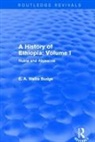 E. A. Wallis Budge - History of Ethiopia: Volume I (Routledge Revivals)