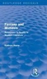 Kathryn Hume, Hume Kathryn - Fantasy and Mimesis (Routledge Revivals)
