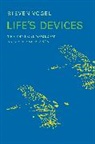 Steven Vogel, Vogel Steven - Life''s Devices