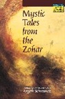 Mystic Tales From the Zohar