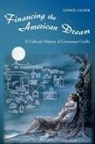Lendol Calder, Calder Lendol - Financing the American Dream
