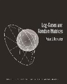 Peter J. Forrester, Forrester Peter J. - Log-Gases and Random Matrices (Lms-34)