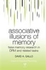 David Gallo, David (University of Chicago Gallo, Gallo David - Associative Illusions of Memory