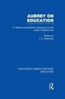 J. (Louisiana State University Stephens, J E Stephens, J. Stephens, J. E. Stephens - Aubrey on Education