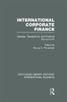 Harvey Poniachek, Harvey Poniachek - International Corporate Finance (Rle International Business)