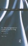 Peter Pelzer, Peter (University of Humanistic Studies Pelzer, Pelzer Peter - Risk, Risk Management and Regulation in the Banking Industry