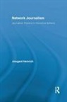 Ansgard Heinrich - Network Journalism