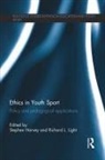 Stephen Light Harvey, Stephen Harvey, Richard Light, Richard L Light, Richard L. Light, Light Richard - Ethics in Youth Sport