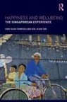 Siok Kuan Tambyah, Siok Kuan (National Univ of Singapore) Ta Tambyah, Soo Jiuan Tan - Happiness and Wellbeing